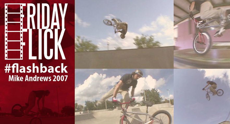 Friday Flick #Flashback: Mike Andrews 2007