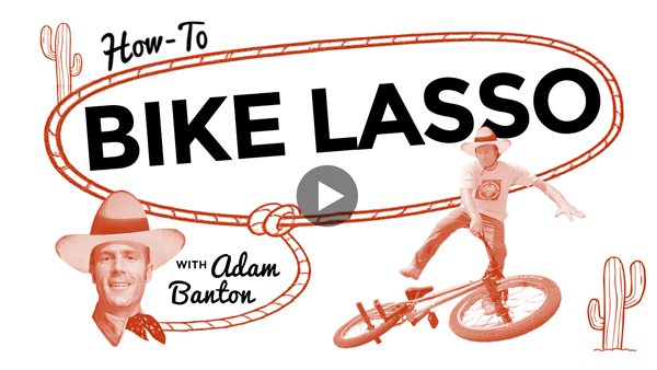 How-To Bike Lasso with Adam Banton